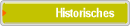Historisches